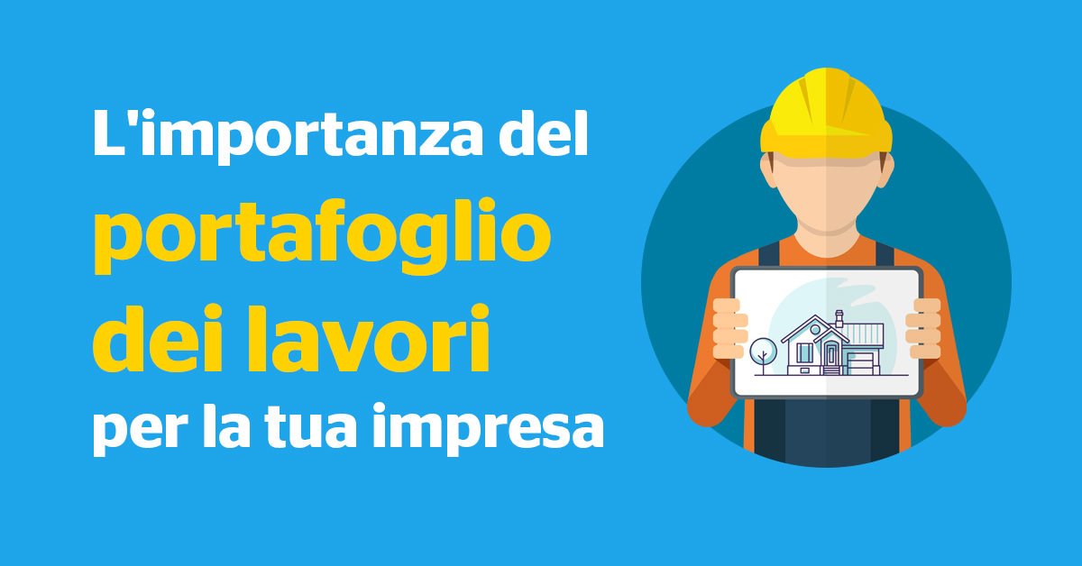 Email marketing - L'importanza del portafoglio lavori per la tua impresa edile - Start Preventivi - Start Preventivi